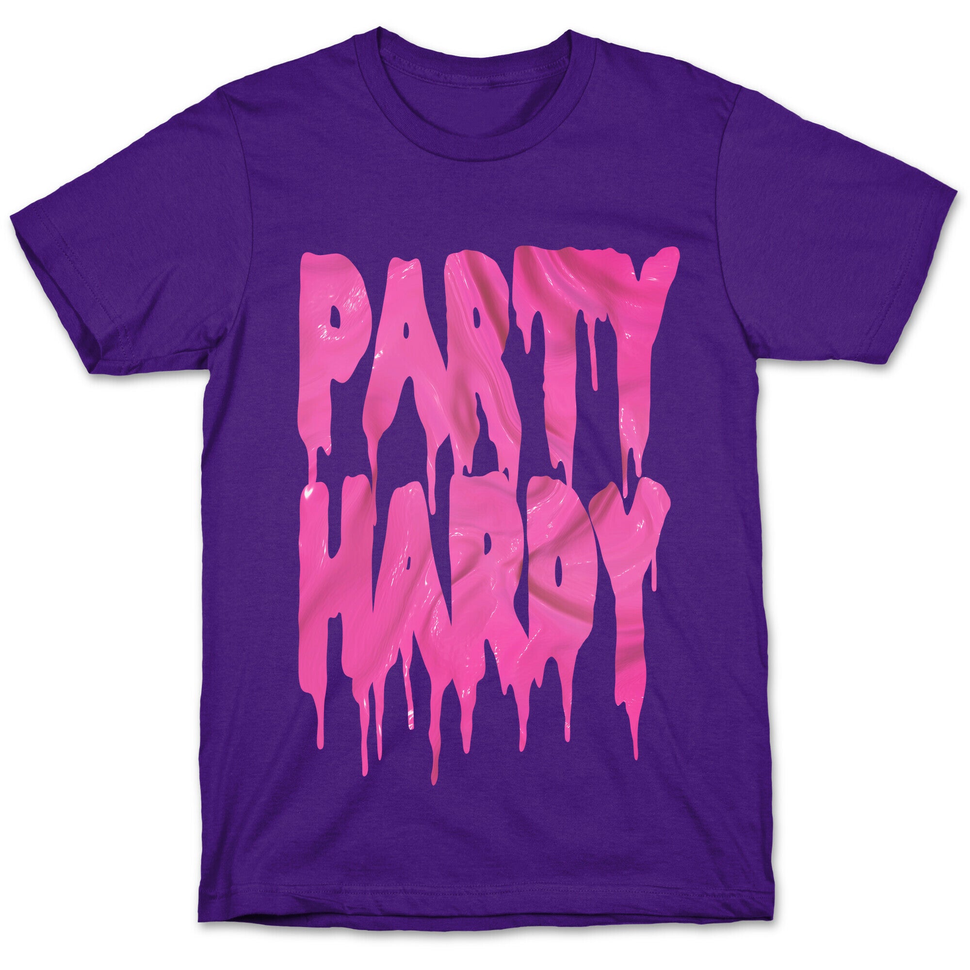Party Hardy (Pink Drip) T-Shirt